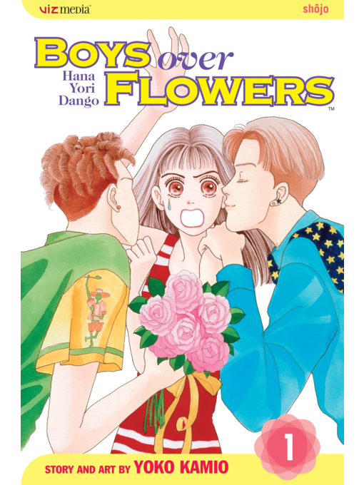 Title details for Boys Over Flowers, Volume 1 by Yoko Kamio - Available